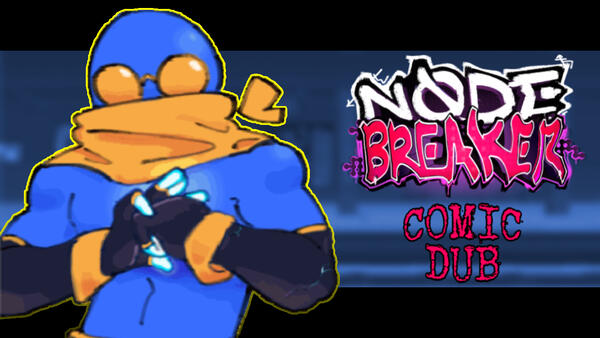 NODE BREAKER Dub Thumbnail